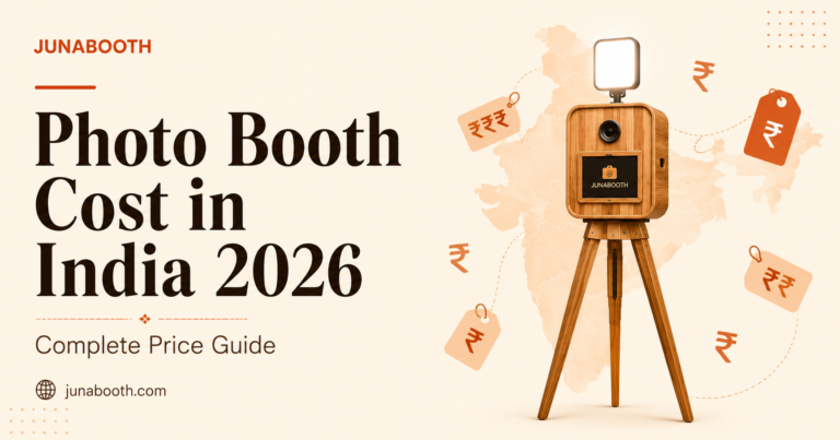 How Much Does a Photo Booth Cost in India? 2026 Complete Guide